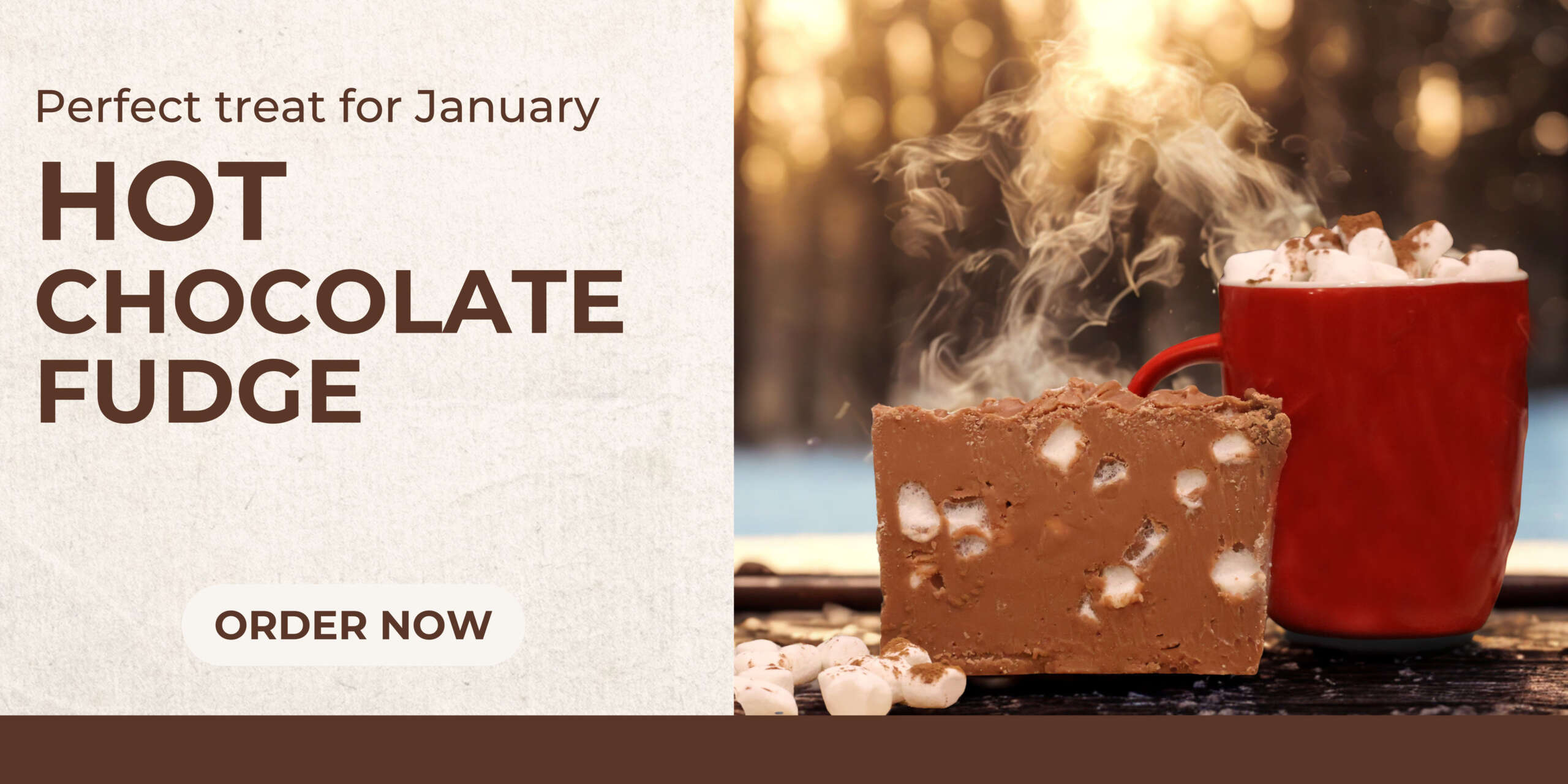 Banner with Hot Chocolate and Hot Chocolate Fudge